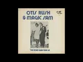 Otis Rush and Magic Sam ,all your love