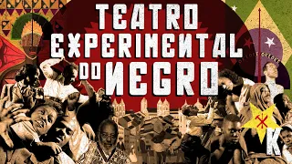 Abdias do Nascimento e o Teatro Experimental do Negro