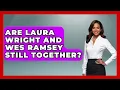 Are Laura Wright And Wes Ramsey Still Together - Soap Opera Insider
