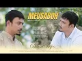 Download Lagu Rahmat Roy - Meusaboh (Official Music Video)