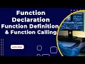 Function Definition Function Declaration Function Calling in C C Programming