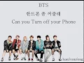 Download Lagu BTS - Could you turn off your cell phone? Lyrics Han/Rom/Eng