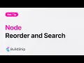 BuildShip Hot Tip - Node Reordering and Search