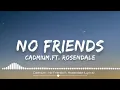 Download Lagu Cadmium - no friends feat:Rosendale [Official Video]