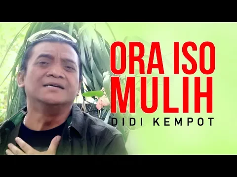 Download MP3 Didi Kempot - Ora Iso Mulih | Dangdut (Official Music Video)