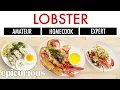 Lagu 4 Levels of Lobster: Amateur to Food Scientist | Epicurious