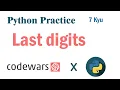 Last digits of a number Codewar Solution 7 kyu