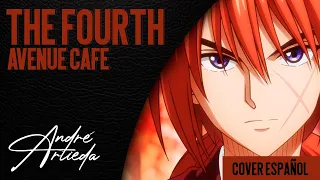 Download Ruroni Kenshin ED 4 | THE FOURTH AVENUE CAFE | André - A! (Cover Español Latino) MP3