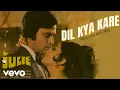 Download Lagu Kishore Kumar - Dil Kya Kare Jab Kisi Ko (Music Video) | Julie 1975 | Anand Bakshi | Romantic Song