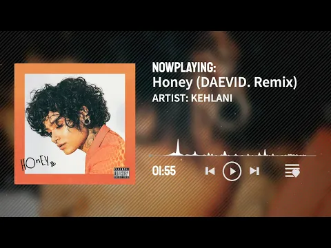 Download MP3 Kehlani - Honey (DAEVID. Remix) [FREE DOWNLOAD]