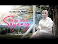 Download Lagu ALFINA BRANER - KOK IYO SABANA SAYANG ( Official Music Video )