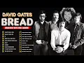 Lagu Bread Greatest Hits | Best Soft Rock Songs Nonstop