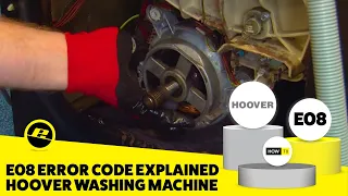 E08 Error Code on a Hoover Washing Machine - How to Fix