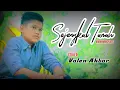 Download Lagu SEJENGKAL TANAH || IRVAN MANSYUR S || by VALEN AKBAR ( cover )