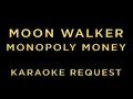 Download Lagu Moon Walker - Monopoly Money • KARAOKE