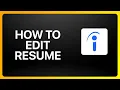 How To Edit Resume On Indeed Tutorial