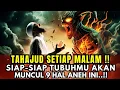 Download Lagu RUTIN TAHAJUD ? Bersiaplah Anda Dapat 9 Pertanda ANEH di Tubuhmu, Nomor 3 Bikin Anda Tercengang !!