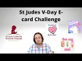 St Jude s Valentines Day E Card Challenge