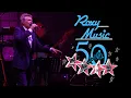 Lagu Roxy Music 2022-09-19 Chicago - full show 4K