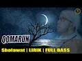 Download Lagu Sholawat Terbaru Az Zahir | Qomarun | Lirik | Full Bass