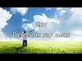 Download Lagu Exo - Descends sur nous [avec paroles]