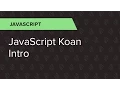 JavaScript Ep 5 JavaScript Koan Intro