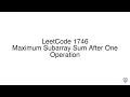 LeetCode 1746 Maximum Subarray Sum After One Operation