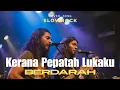 Kerana Pepatah Lukaku Berdarah – Cover Slowrock Malaysia | Nostalgia 90an Versi Terbaru #cover 