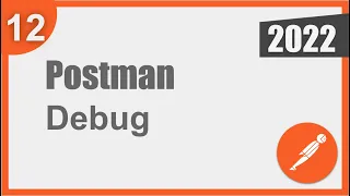 Postman Beginner Tutorial 12 How to Debug