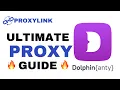 Dolphin Anty Proxy Setup Tutorial 2025 Quick Easy I Proxy Setup Tutorial