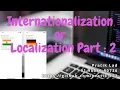 Internationalization Localization Part 2