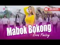 Download Lagu MABOK BOKONG (DIBALSEM) - ERA PUTRY - ORKES DANGDUT AYU KARLINA