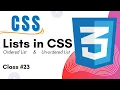 Ordered List HTML CSS Unordered List HTML CSS Class 23 CSS Tutorial