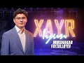 Download Lagu XAYR IYUN | RA'NO SHODIYEVA | RUXSORA EMM | SHOKIR MILLYMALLYMOE | YUNKA | RAHSHONA