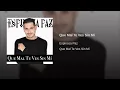 Espinoza Paz - Que Mal Te Ves Sin Mi
