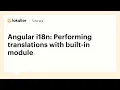 Angular i18n Tutorial A Complete Guide to Localization Multi-Language Apps