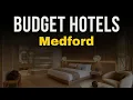 Best Cheap Hotels in Medford for 2026 Where to Stay in Medford 2026