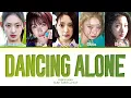 KiiiKiii DANCING ALONE Lyrics (Color Coded Lyrics)