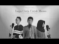 Kenny - Lagu Cinta Untuk Mama (Cover by Widya, Ardi, Kris)