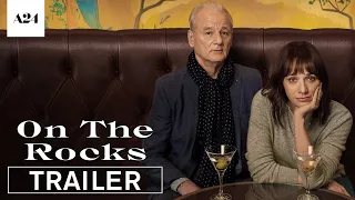 On The Rocks Trailer A24 Apple TV
