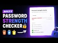 Build a Password Strength Checker with HTML CSS JavaScript Beginner Project