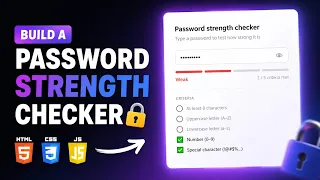 Build a Password Strength Checker with HTML CSS JavaScript Beginner Project
