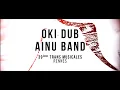 Download Lagu Oki Dub Ainu Band - Ankisma Kaa Ka (Live Trans Musicales 2017)