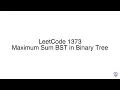 LeetCode 1373 Maximum Sum BST in Binary Tree