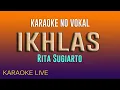 Download Lagu IKHLAS KARAOKE - RITA SUGIARTO