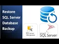 How to Restore SQL Server Database Backup using SQL Server Management Studio SSMS