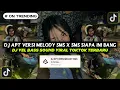 Download Lagu Dj Apt Versi Melody Sms X Sms Siapa Ini Bang | Dj Vel Bass Sound Viral TikTok Terbaru