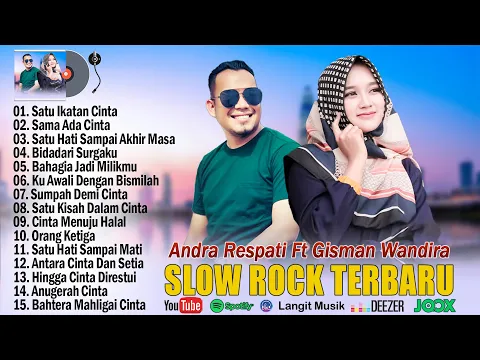 Download MP3 Satu Ikatan Cinta Andra Respati feat Gisma Wandira Full Album Terbaru 2024