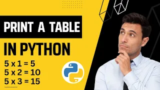 How to Print a Table in Python Multiplication Table in Python using For Loop with Range Function