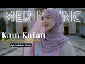 Lagu KAIN KAFAN - Qasidah Gambus Lawas Popular - Cover By Ori